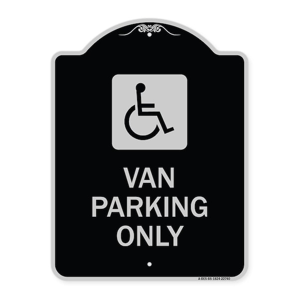 Signmission Van Parking With Handicap Symbol Heavy-Gauge Aluminum Architectural Sign, 24" x 18", BS-1824-22740 A-DES-BS-1824-22740 - main